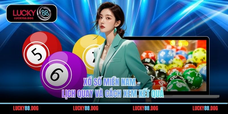 Xổ Số Miền Nam